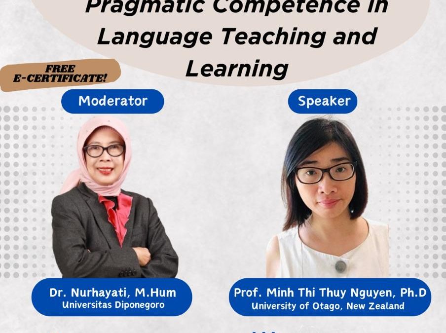 Visiting Professor : The Importance of Pragmatic Competence in Language Teaching and Learning